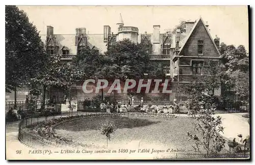 Cartes postales Paris Ve l'hotel de Cluny construit en 1490 par l'Abbe Jacques d'Amboise