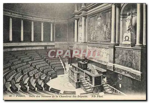 Cartes postales Paris Salle des Seances de la Chambres des Deputes