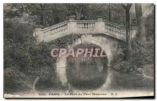 Ansichtskarte AK Paris Le Pont du Parc Monceau