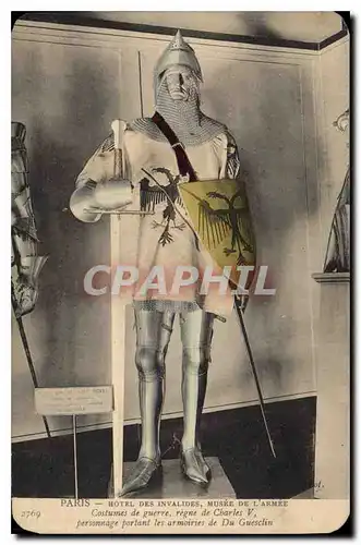 Cartes postales Paris Hotel des Invalides musee de l'Armee costumes de guerre regne de Charles V personnage port