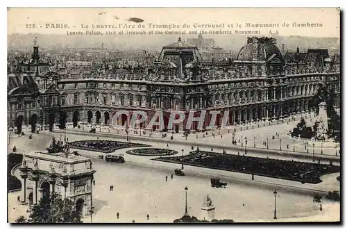 Ansichtskarte AK Paris le Louvre l'Arc de Triomphe du Carrousel et le Monument de Gambetta