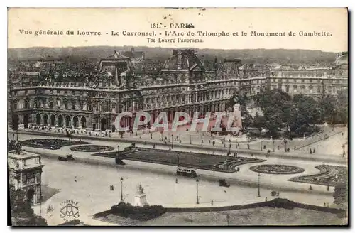 Ansichtskarte AK Paris Vue generale du Louvre Le Carrousel L'Arc de Triomphe et le Monument de Gambetta