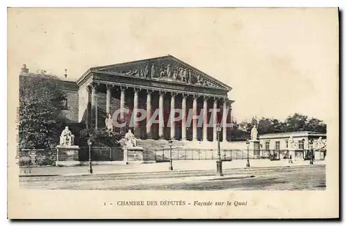 Cartes postales Paris Chambre des Deputes Facade sur le Quai