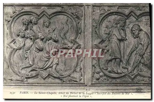 Cartes postales Paris La Seinte Chapelle detail du Portail de la Loggia Sacrifice des enfants de Noe