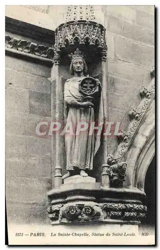 Cartes postales Paris La Sainte Chapelle Statue de Saint Louis
