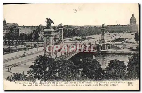 Ansichtskarte AK Perspective du Pont Alexandre III et de l'Esplanade des Invalides vue prise du Grand Palais