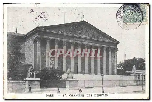 Cartes postales Paris La Chambre des Deputes