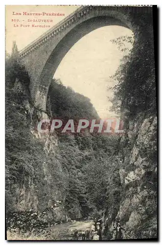 Ansichtskarte AK Les Hautes Pyrenees St Sauveur Le Pont Napoleon