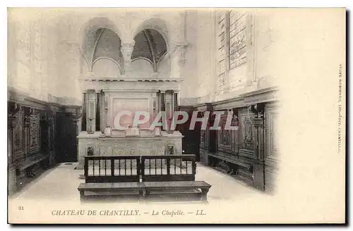 Cartes postales Chateau de Chantilly La Chapelle