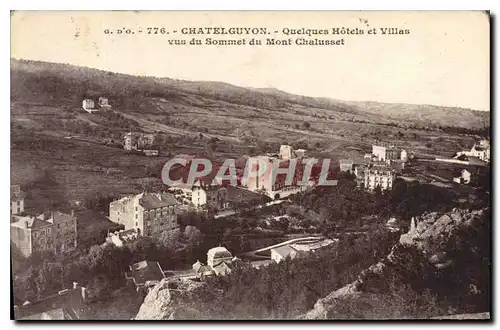 Cartes postales Chatelguyon Quelques Hotels et Villas vus du Sommet du Mont Chalusset