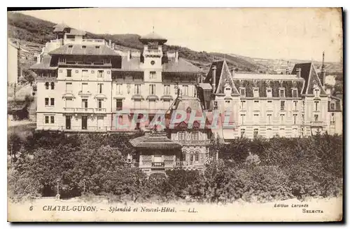 Cartes postales Chatel Guyon Splendid et Nouvel Hotel