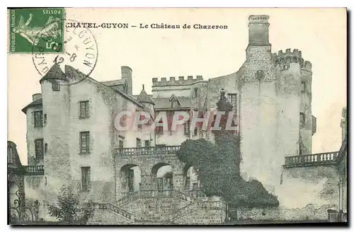 Cartes postales Chatel Guyon Le Chateau de Chazeron