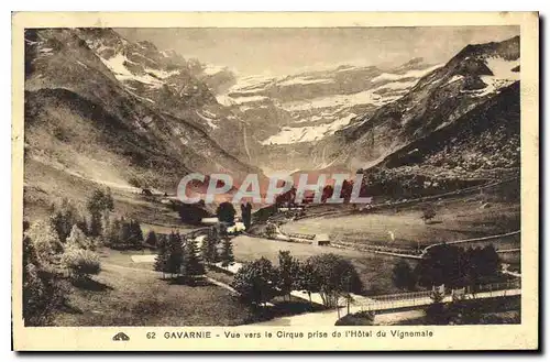 Cartes postales Gavarnie Vue vers le Cirque prise de l'Hotel du Vignemale