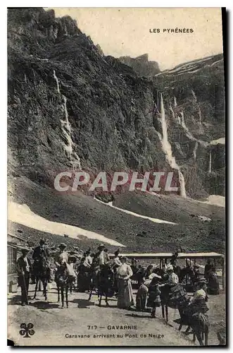 Cartes postales Les Pyrenees Gavarnie Caravane arrivant au Pont de Neige