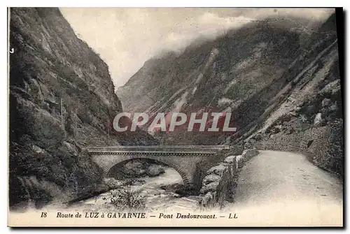 Cartes postales Route de Luz a Gavarnie Pont Desdouroucat