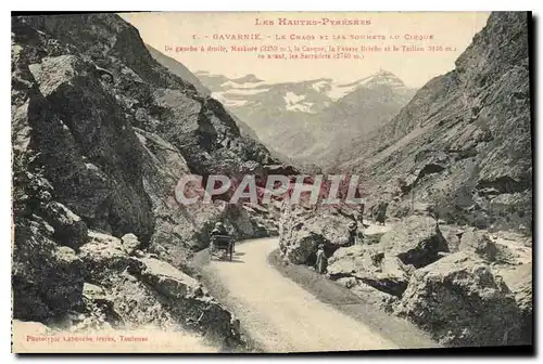 Cartes postales La Hautes Pyrenees Gavarnie Le Chaos et les Sommets du Cirque