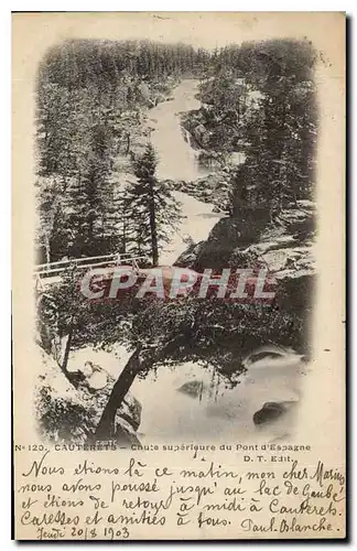 Cartes postales Cauterets Chute superieure du Pont d'Espagne