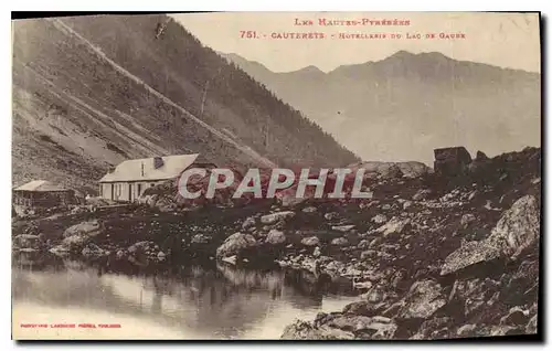 Ansichtskarte AK Les Hautes Pyrenees Cauterets Hotellerie du Lac de Gave