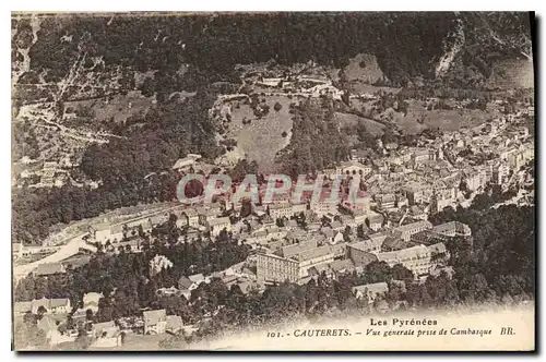 Cartes postales Les Pyrenees Cauterets Vue generale prise de Cambasque