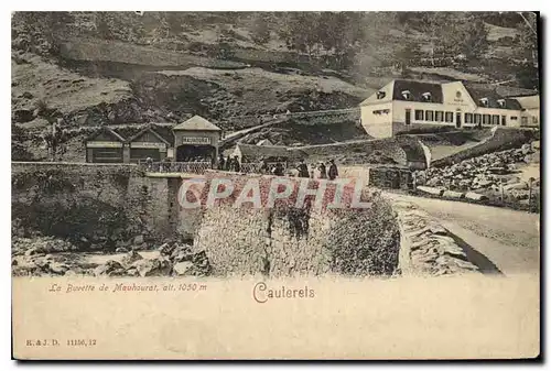 Cartes postales La Buvelte de Mauhourat Cauterets