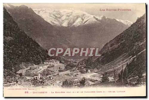 Cartes postales Les Hautes Pyrenees Cauterets La Raillere et le Cabaliros vue de Lotour