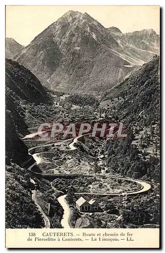 Cartes postales Cauterets Route et chemin de fer de Pierrefitte a Cauterets Le Limacon