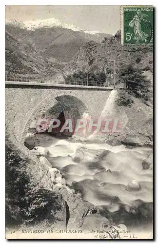 Cartes postales Environs de Cauterets Le Pont de la Raillere et le Cabaliros