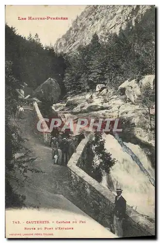 Ansichtskarte AK Les Hautes Pyrenees Cauterets Cascade du Pre Route du Pont d'Espagne