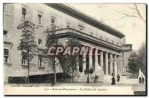 Ansichtskarte AK Aix en Provence Le Palais de Justice