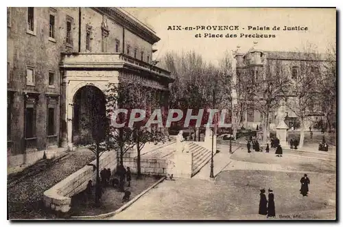 Ansichtskarte AK Aix en Provence Palais de Justice et Place des Precheurs