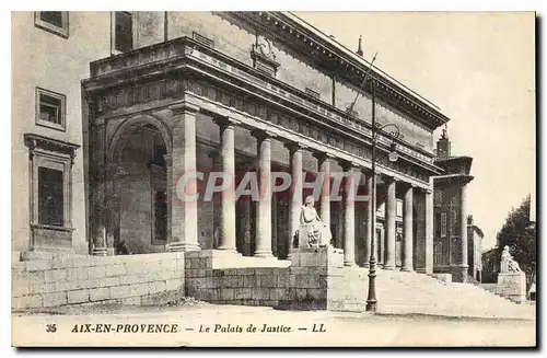 Ansichtskarte AK Aix en Provence Le Palais de Justice