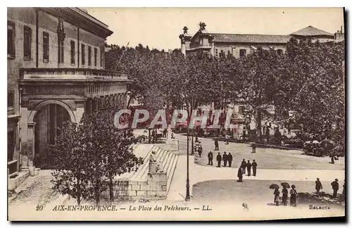 Ansichtskarte AK Aix en Provence La Place des Precheurs