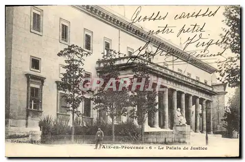 Ansichtskarte AK Aix en Provence Le Palais de Justice