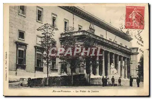 Ansichtskarte AK Aix en Provence Le Palais de Justice