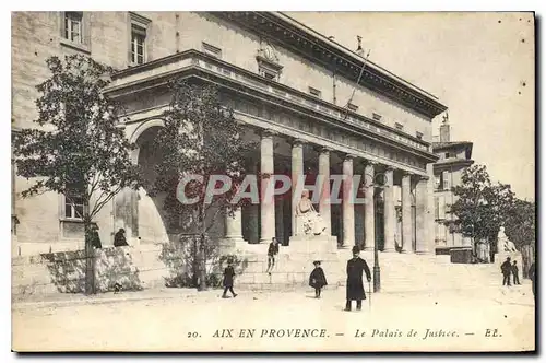 Ansichtskarte AK Aix en Provence Le Palais de Justice