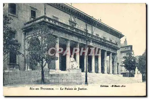 Ansichtskarte AK Aix en Provence Le Palais de Justice