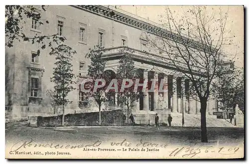 Ansichtskarte AK Aix en Provence Le Palais de Justice