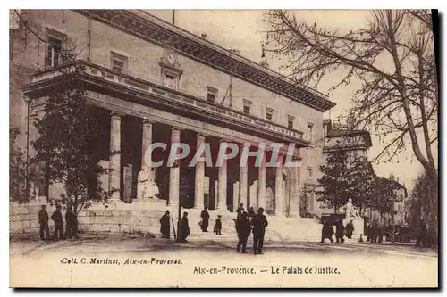 Ansichtskarte AK Aix en Provence Le Palais de Justice