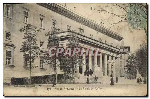 Cartes postales Aix en Provence Le Palais de Justice