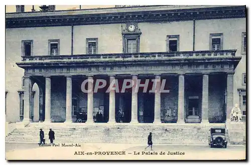 Cartes postales Aix en Provence Le Palais de Justice