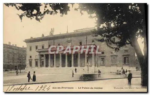 Cartes postales Aix en Provence Le Palais de Justice