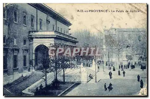 Ansichtskarte AK Aix en Provence Le Palais de Justice