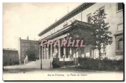 Cartes postales Aix en Provence Le Palais de Justice