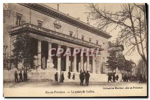 Ansichtskarte AK Aix en Provence Le Palais de Justice