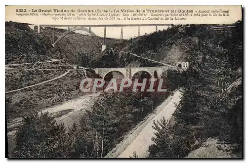 Ansichtskarte AK Le Grand Viaduc de Garabit Cantal La Vallee de la Truyere et les Routes