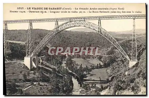 Cartes postales Le Viaduc de Garabit Cantal La Grande Arche centrale Aspect Nord