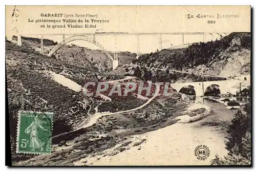 Cartes postales Garabit pres Saint Flour La Pittoresque Vallee de la Truyere et le grand Viaduc Eiffel