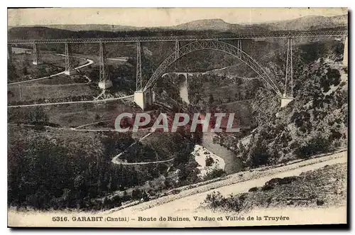 Ansichtskarte AK Garabit Cantal Route de Ruines Viaduc et Vallee de la Truyere