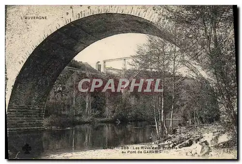 Ansichtskarte AK L'Auvergne Les Rives Truyere au Pont de Garabit