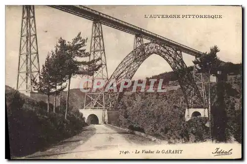 Cartes postales L'Auvergne Pittoresque Le Viaduc de Garabit